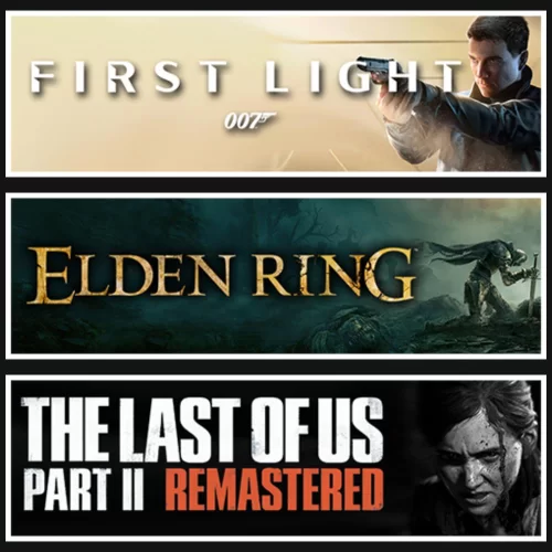 007 First L. +Elden Ring +Last Of Us 2